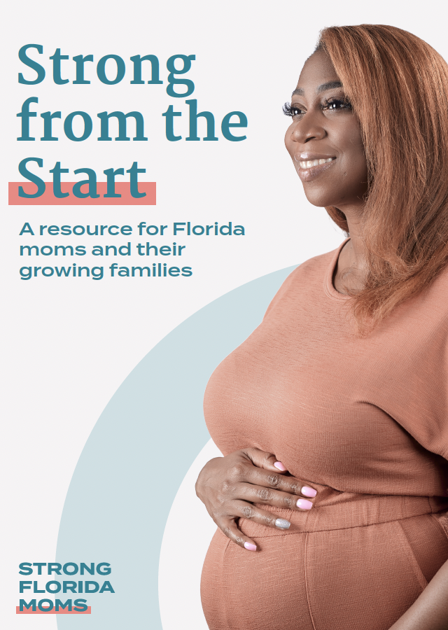 Visit Strong Florida Moms for pregnancy resources